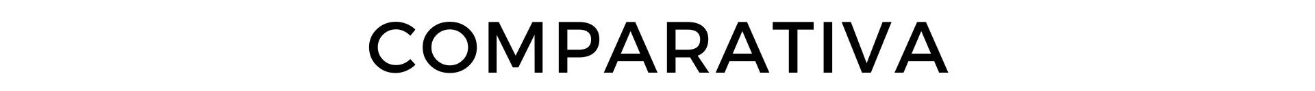 COMPARATIVA